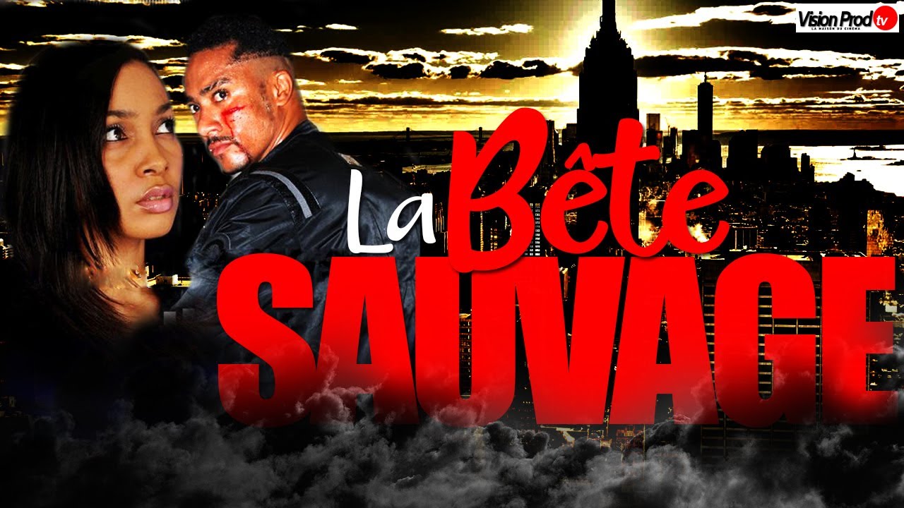 LA BÊTE SAUVAGE – Quiconque veut nous séparer doit mourir – Film complet en français