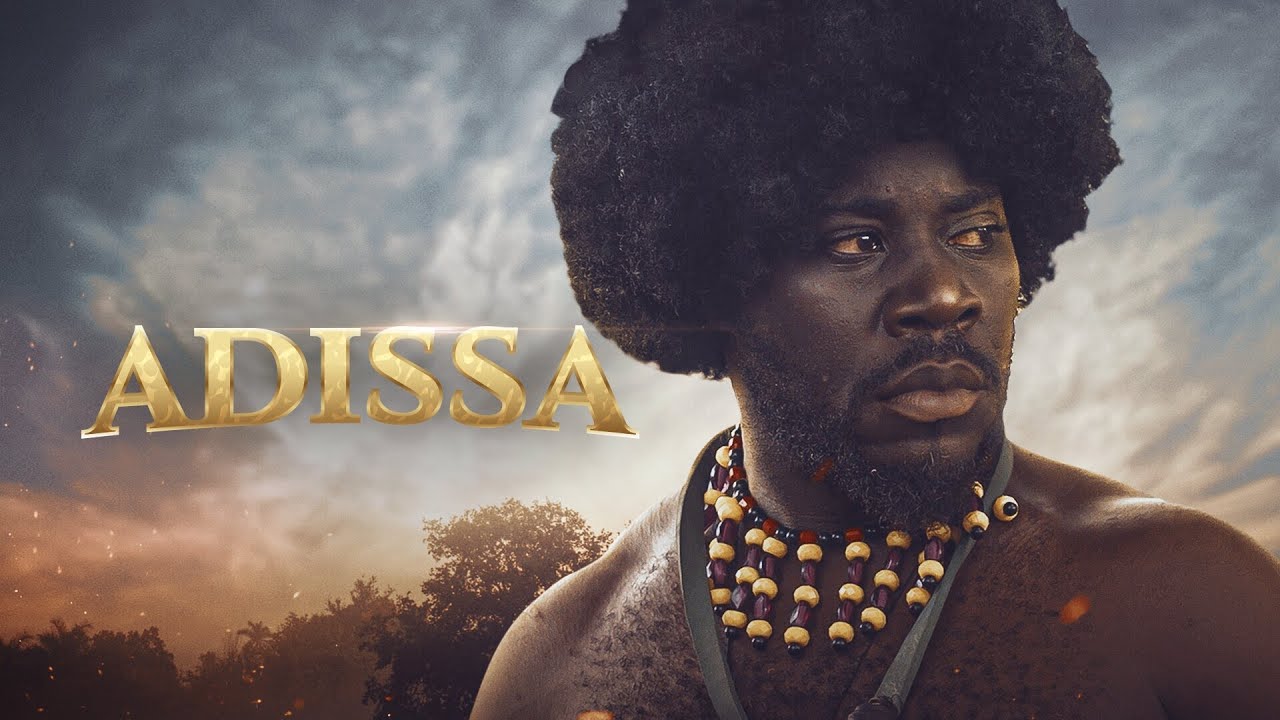 ADISSA – Film Nigérian en Français