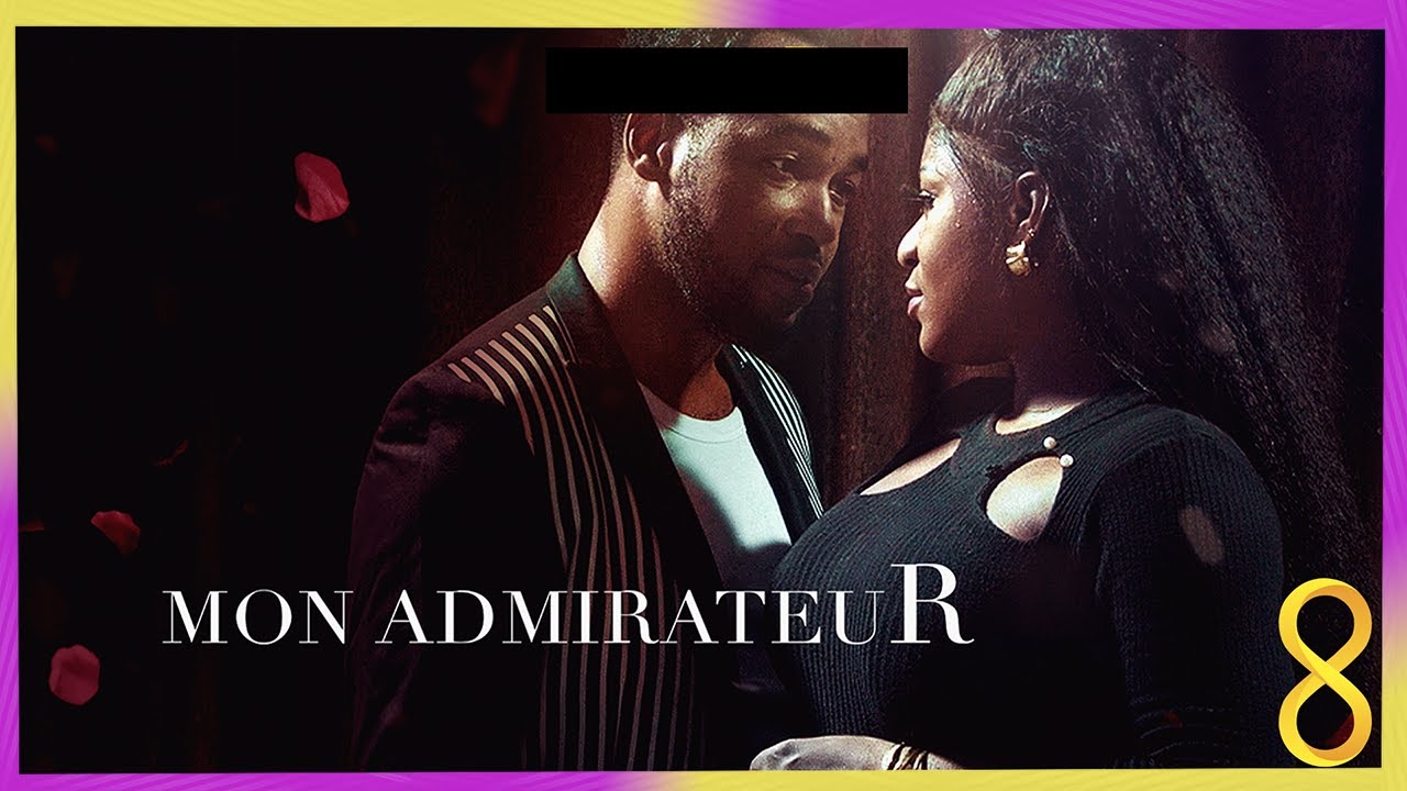 MON ADMIRATEUR – Nonso Diobi, Destiny Etiko, Princess Lawrence