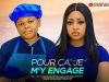 POUR ÇA, JE M’Y ENGAGE – REGINA DANIELS, OSITA IHEME, Film Nigérian En Français