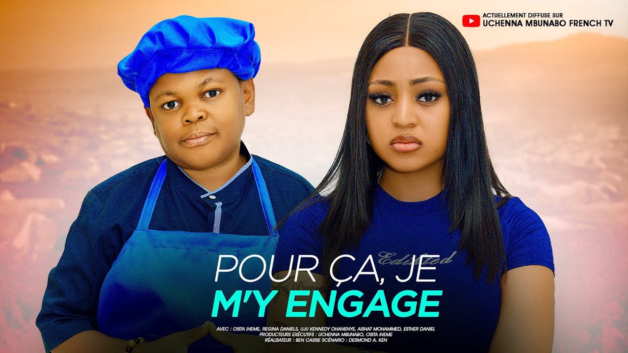 POUR ÇA, JE M’Y ENGAGE – REGINA DANIELS, OSITA IHEME, Film Nigérian En Français