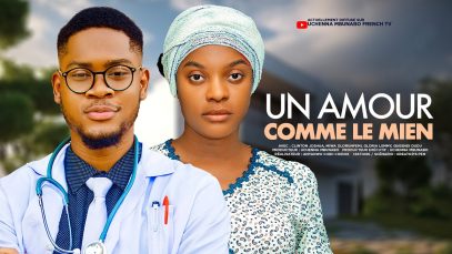 UN AMOUR COMME LE MIEN – CLINTON JOSHUA, MIWA OLORUNFEMI, LEMMY JOHNSON, Film Nigérian En Français