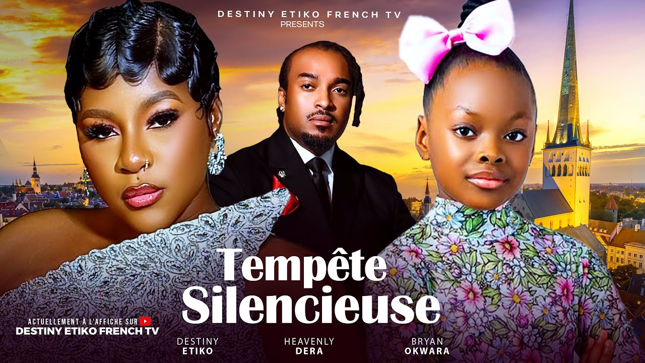 TEMPÊTE SILENCIEUSE – DESTINY ETIKO, DERA OSADEBE, BRYAN OKWARA, FILMS NIGÉRIANS EN FRANÇAIS